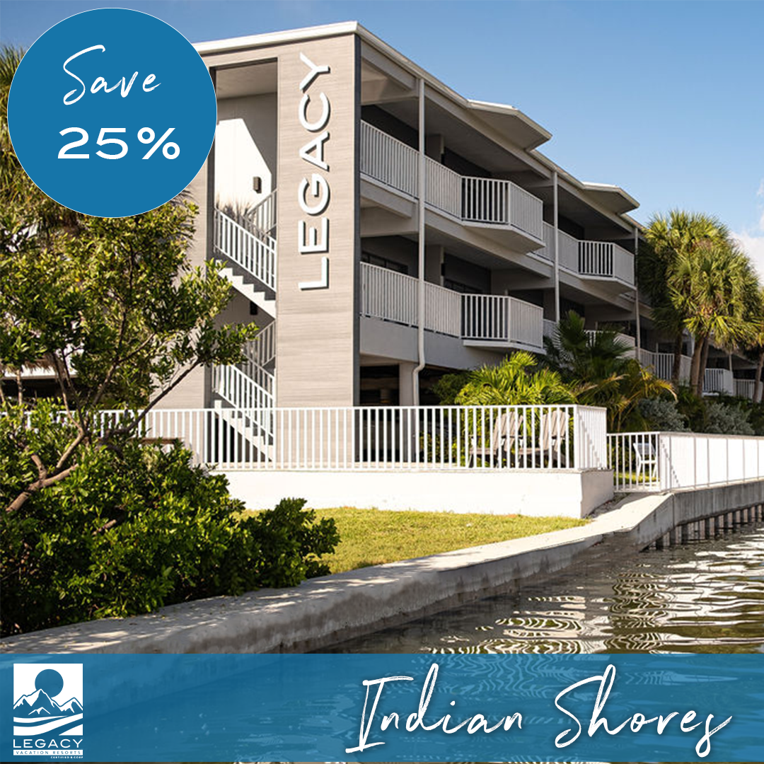 Save 25% on Indian Shores poster at Legacy Vacation Resorts